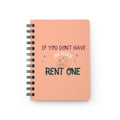 Spiral Journal — "If You Don't Have an Elder, Rent One" Inspirational Gratitude Notebook