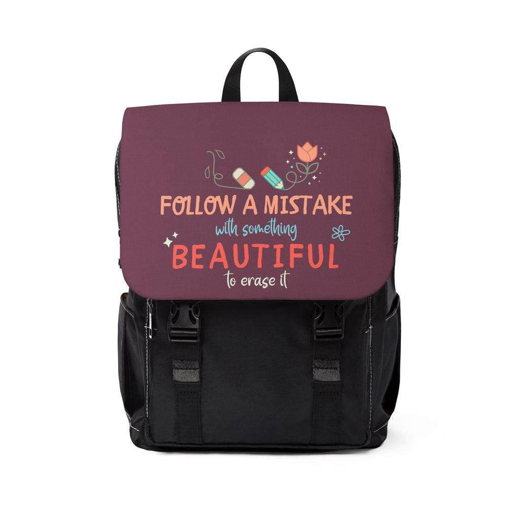 Backpack — “Follow a Mistake with Something Beautiful to Erase It” Inspirational School Bag